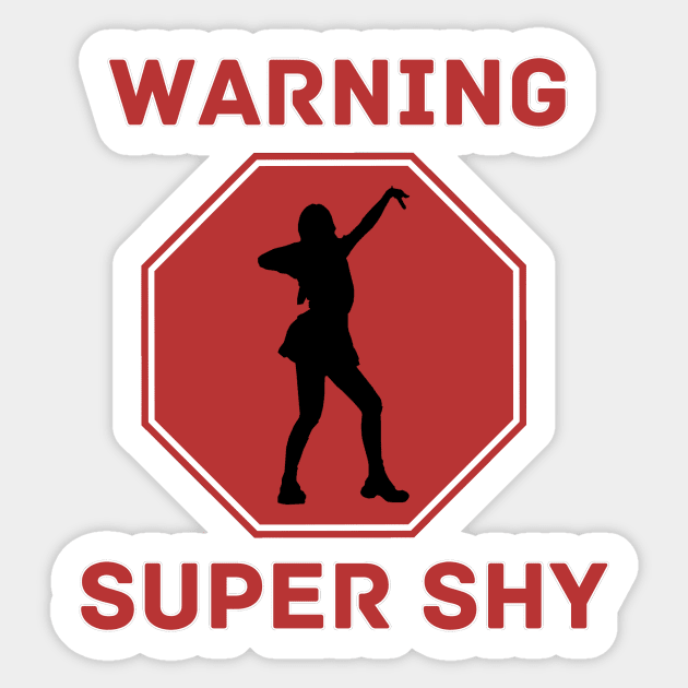 Warning! Super Shy NewJeans Sticker by wennstore